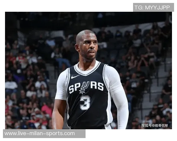 保罗的精彩表现助力马刺重回巅峰球场荣耀再现